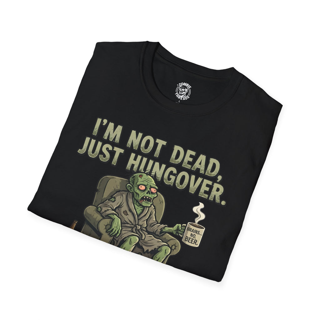 Just Hungover T-Shirt