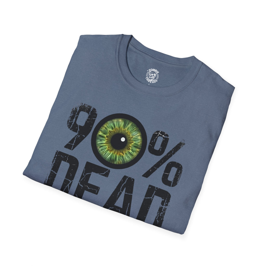 90% Dead Inside T-Shirt