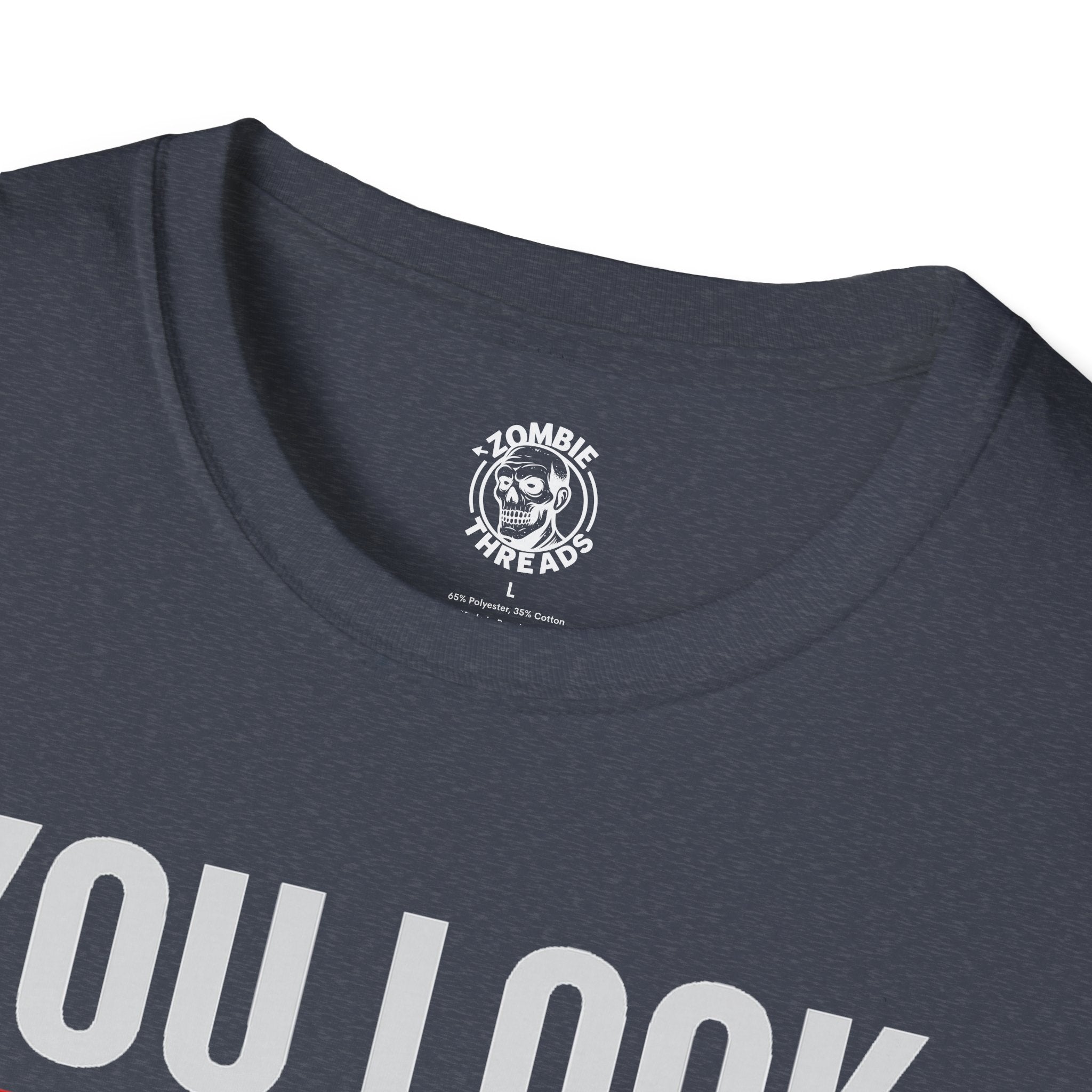 You Look Delicious T-Shirt