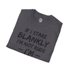 I'm Not Rude T-Shirt