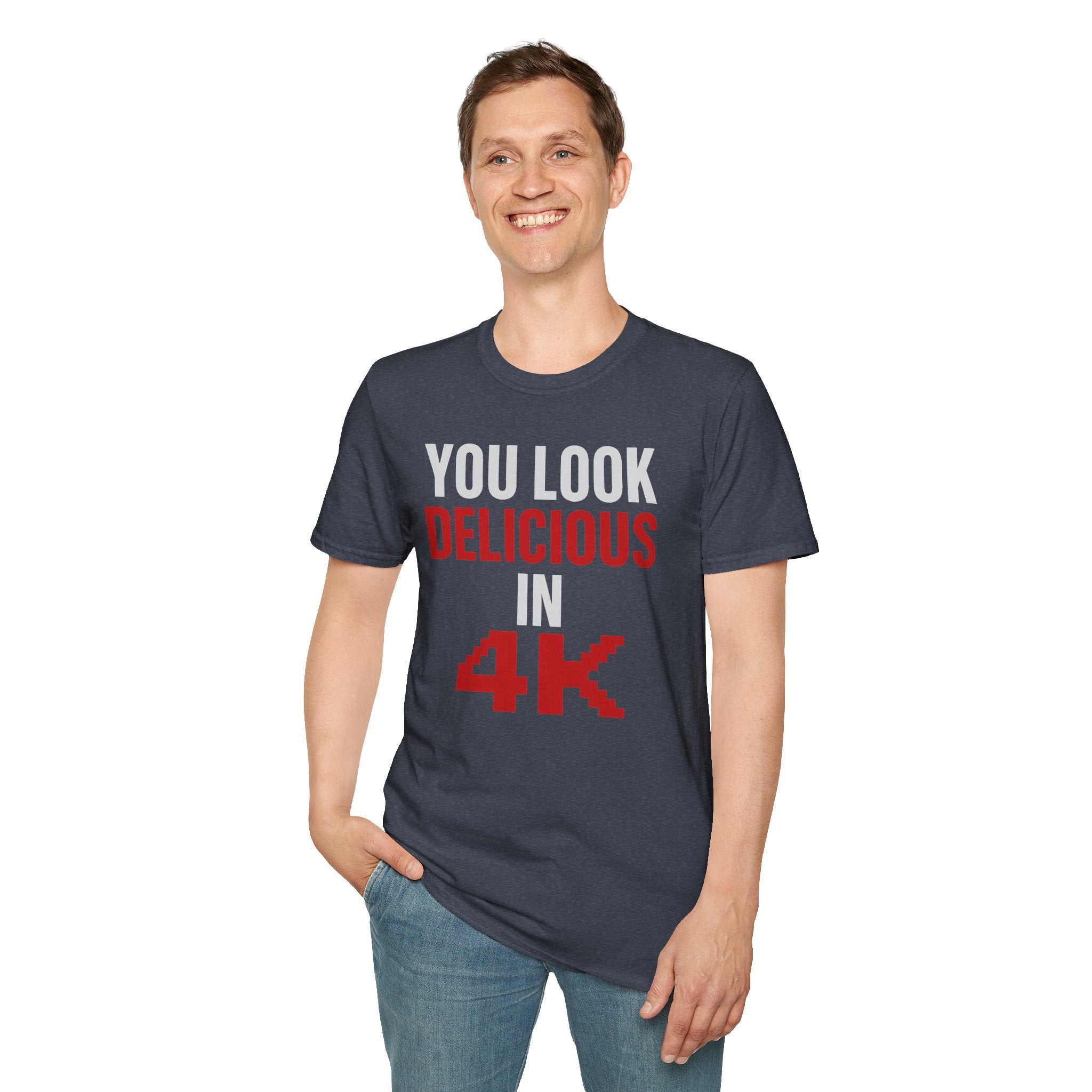 You Look Delicious T-Shirt
