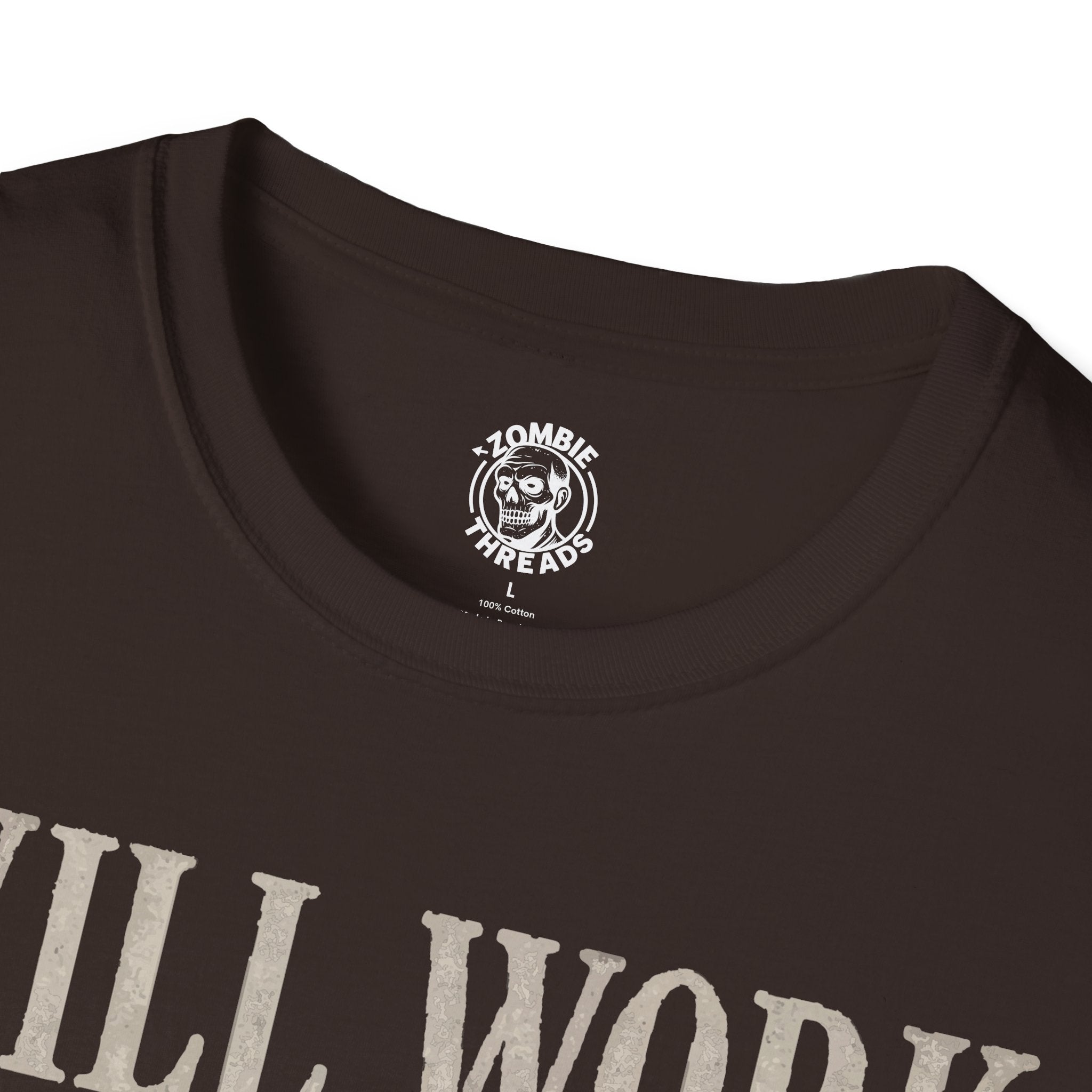 Will Work for Flesh T-shirt