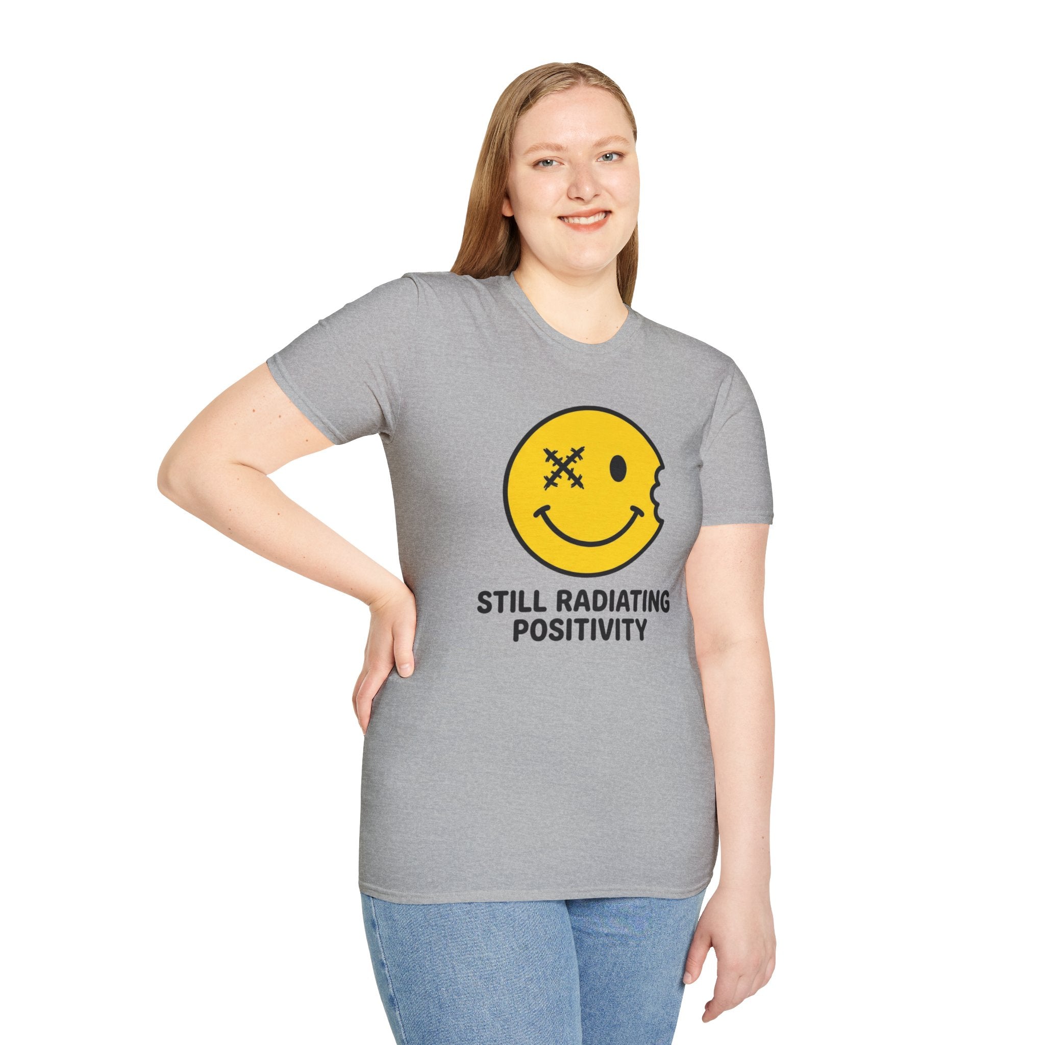 Still Radiating Positivity T-Shirt