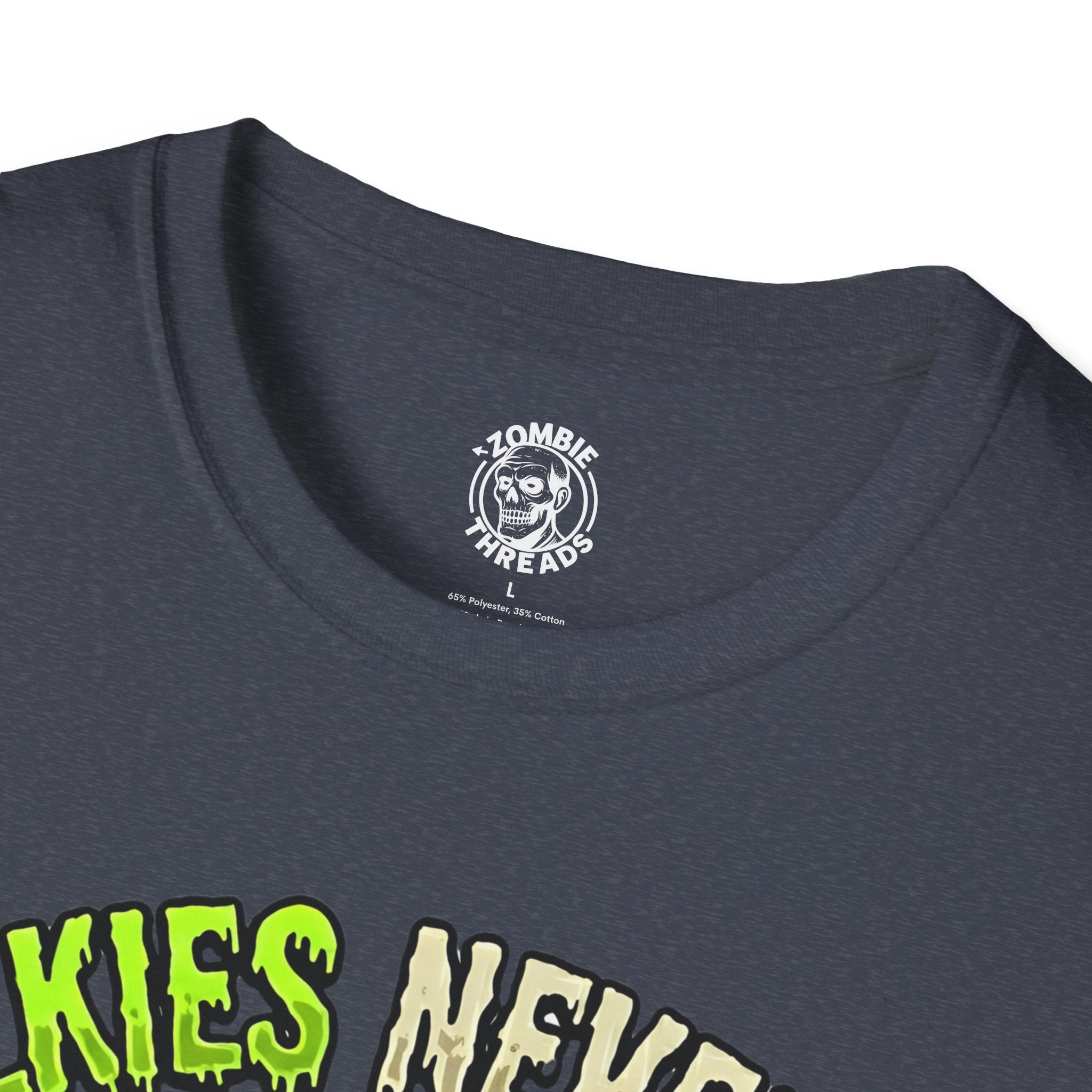 Walkies Never Die T-Shirt