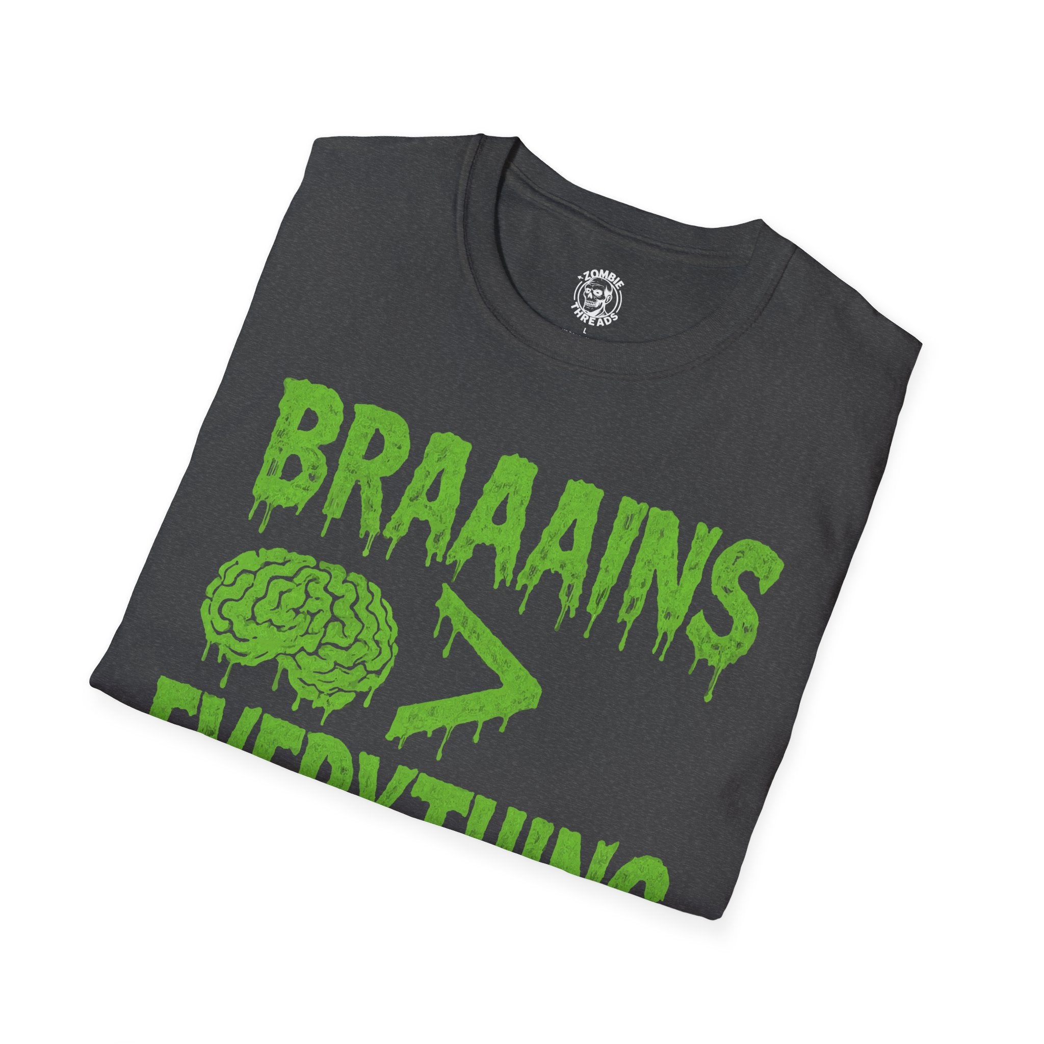 Brains Over Everything T-shirt