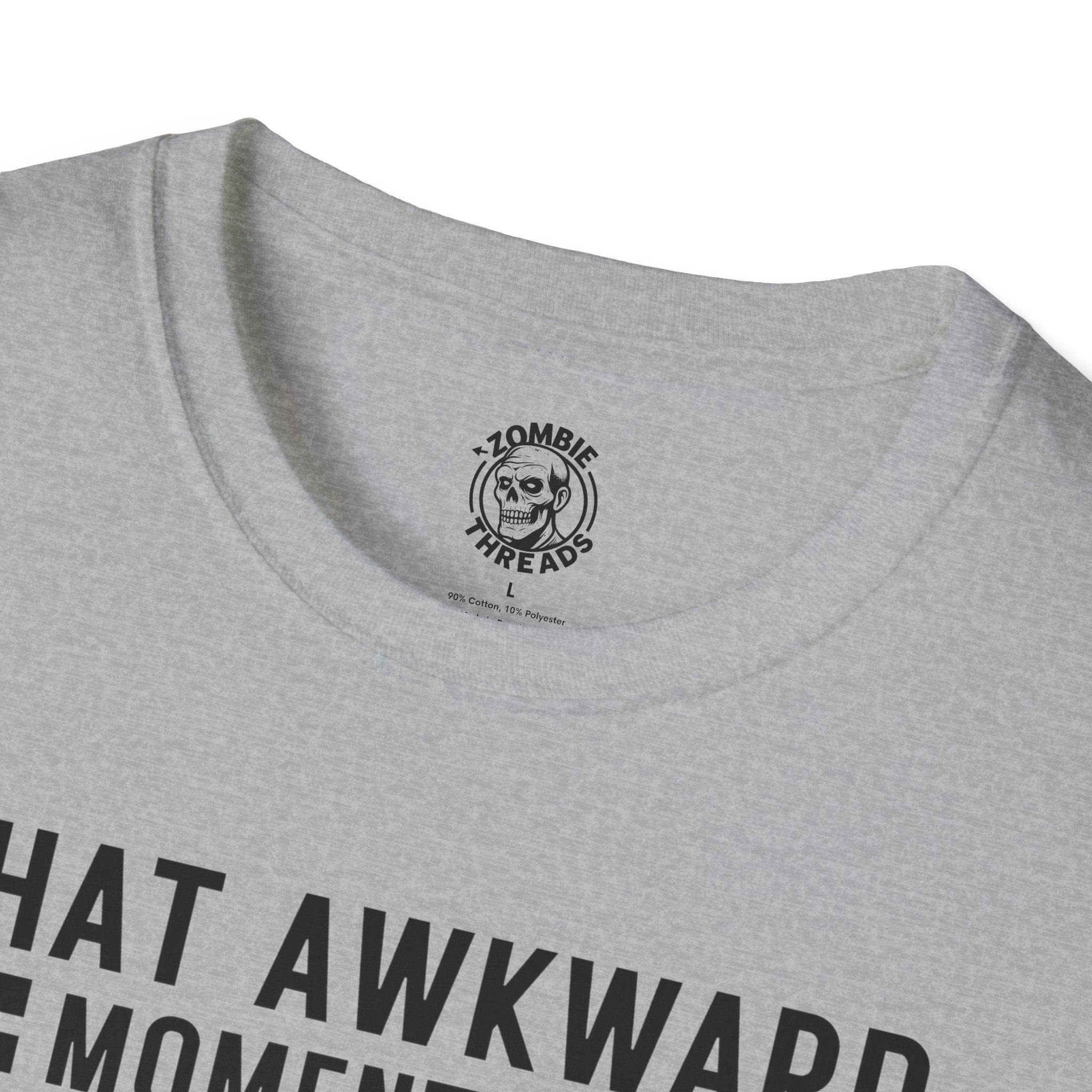 That Awkward Moment T-Shirt