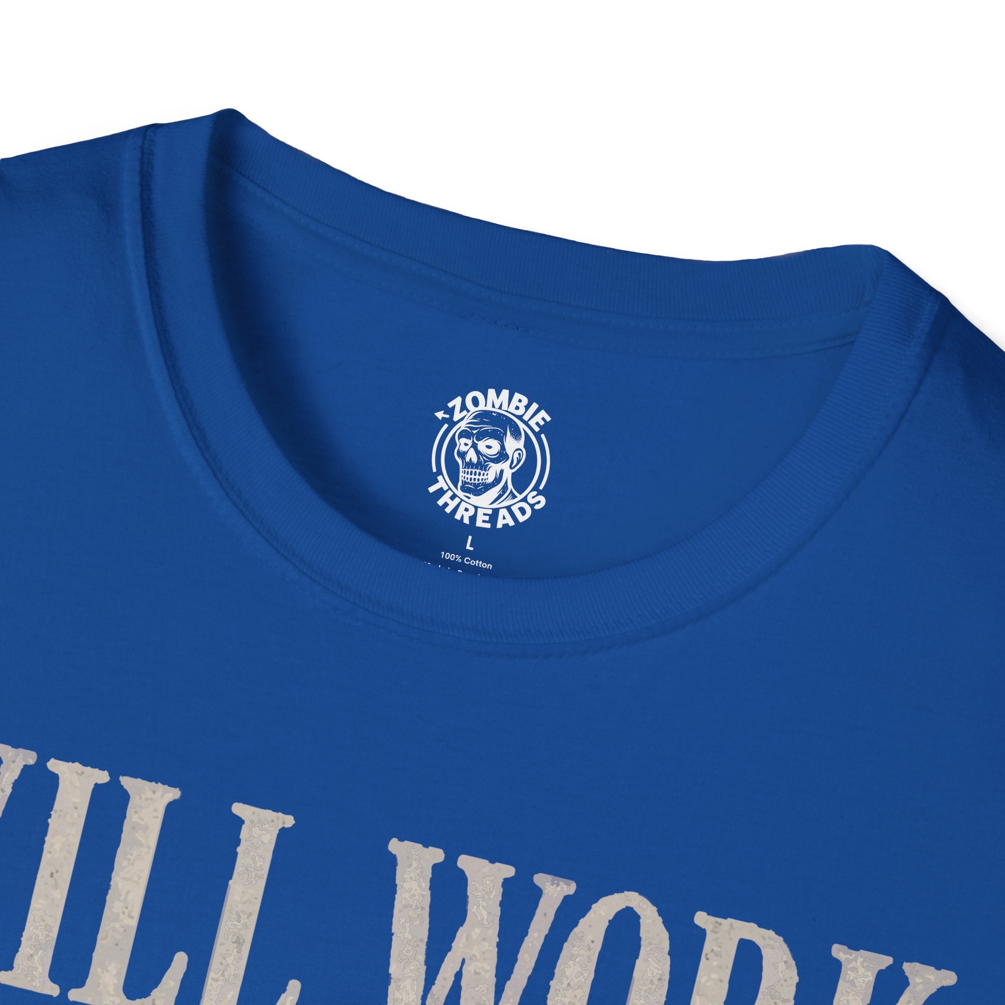 Will Work for Flesh T-shirt