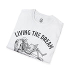 Living the Dream T-Shirt