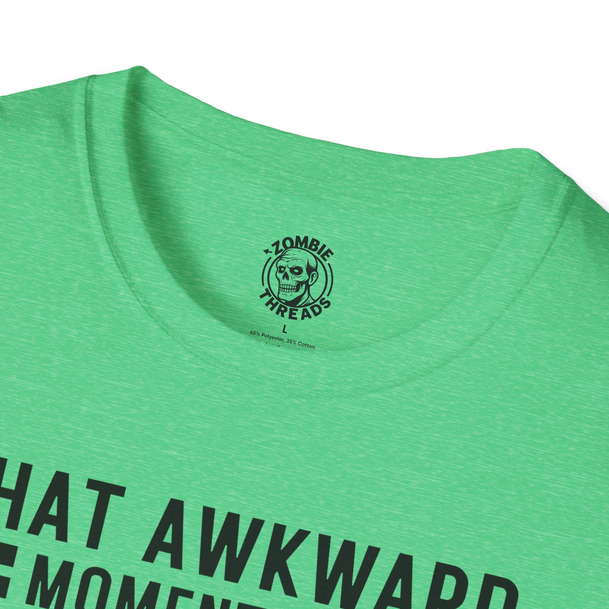 That Awkward Moment T-Shirt