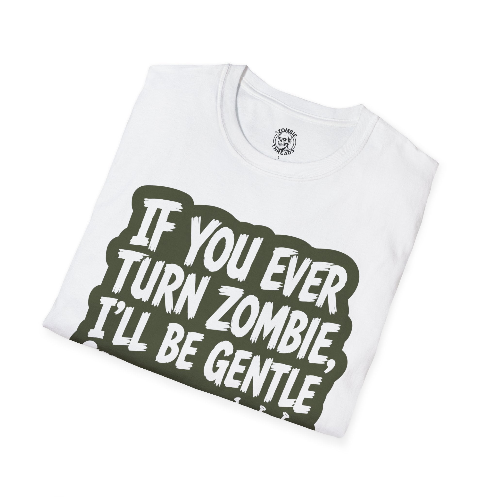 I'll Be Gentle T-Shirt