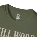 Will Work for Flesh T-shirt
