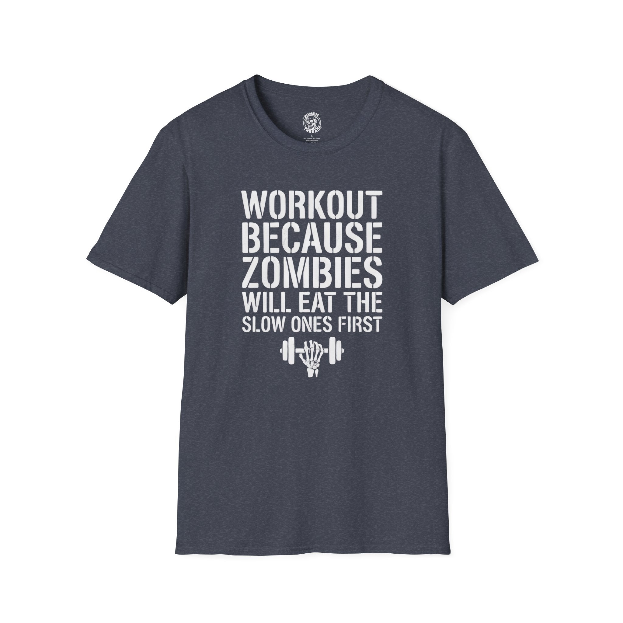 Zombies Will Eat the Slow Ones First T-Shirt