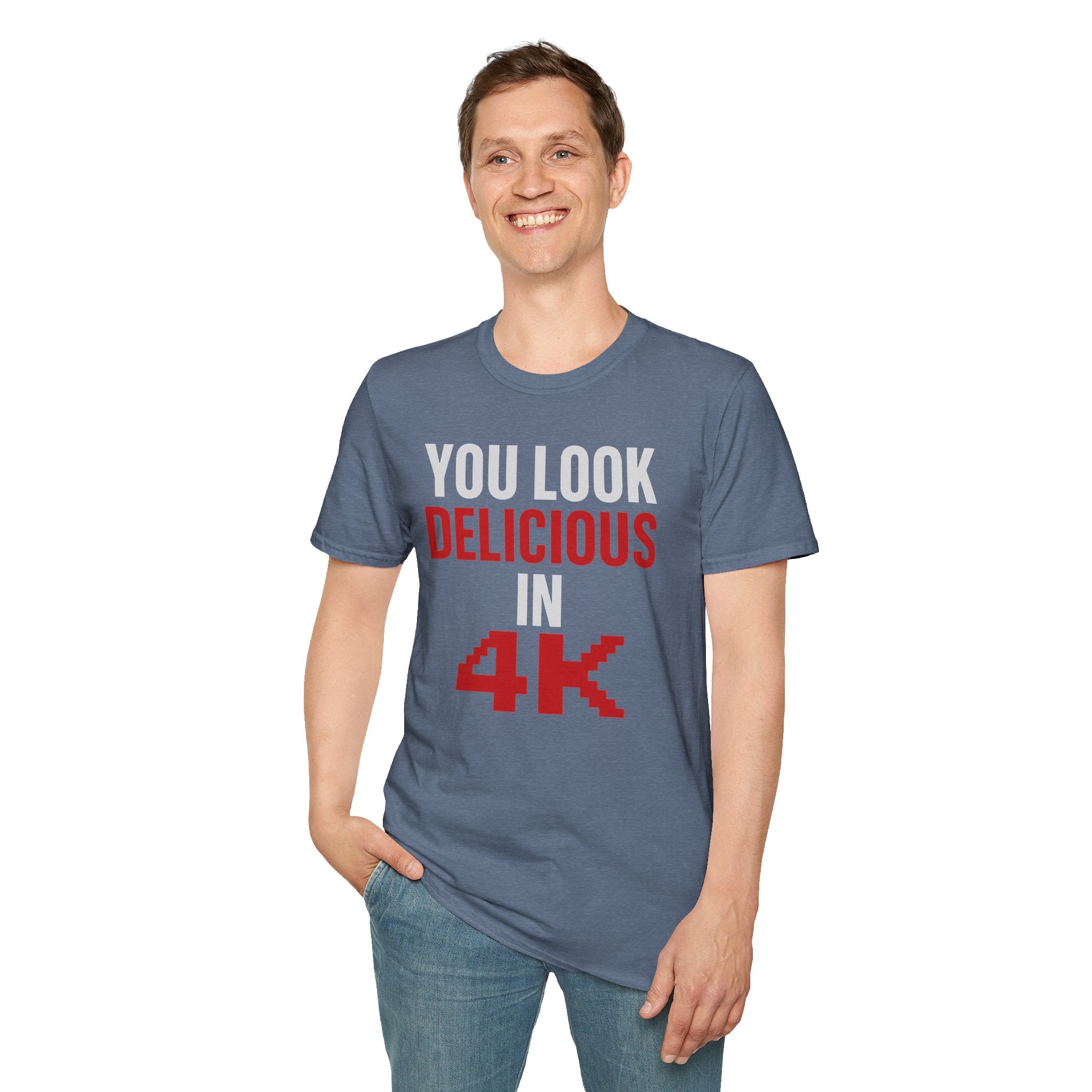 You Look Delicious T-Shirt