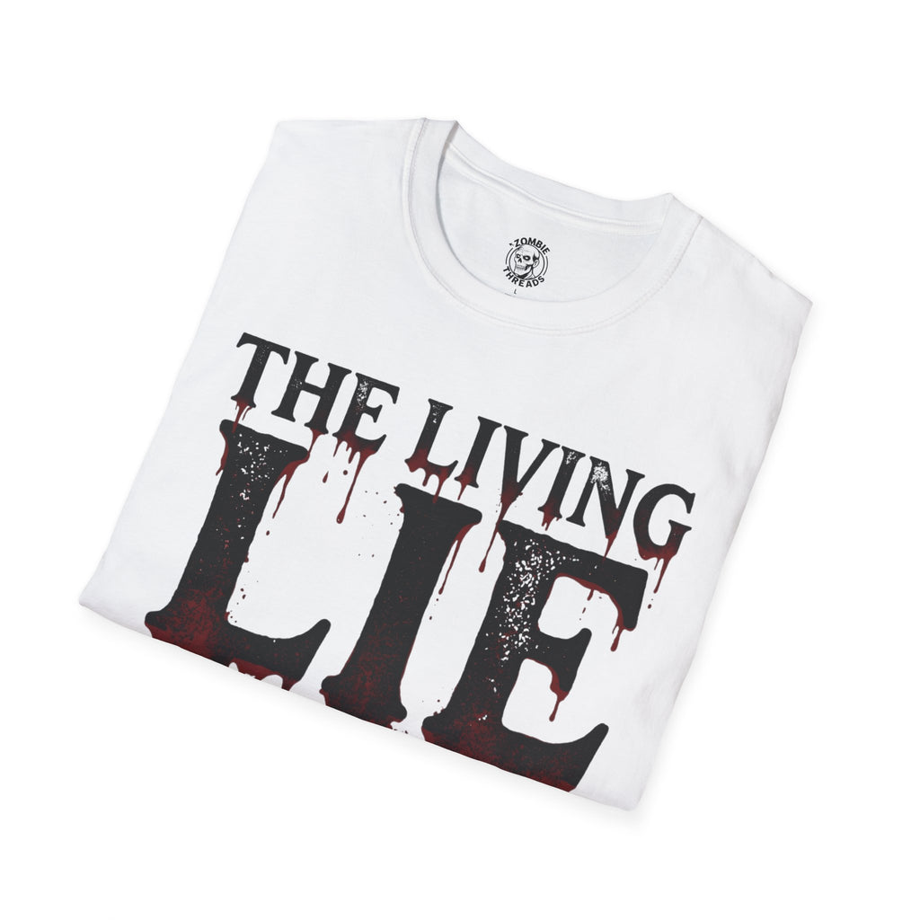 The Living Lie T-Shirt