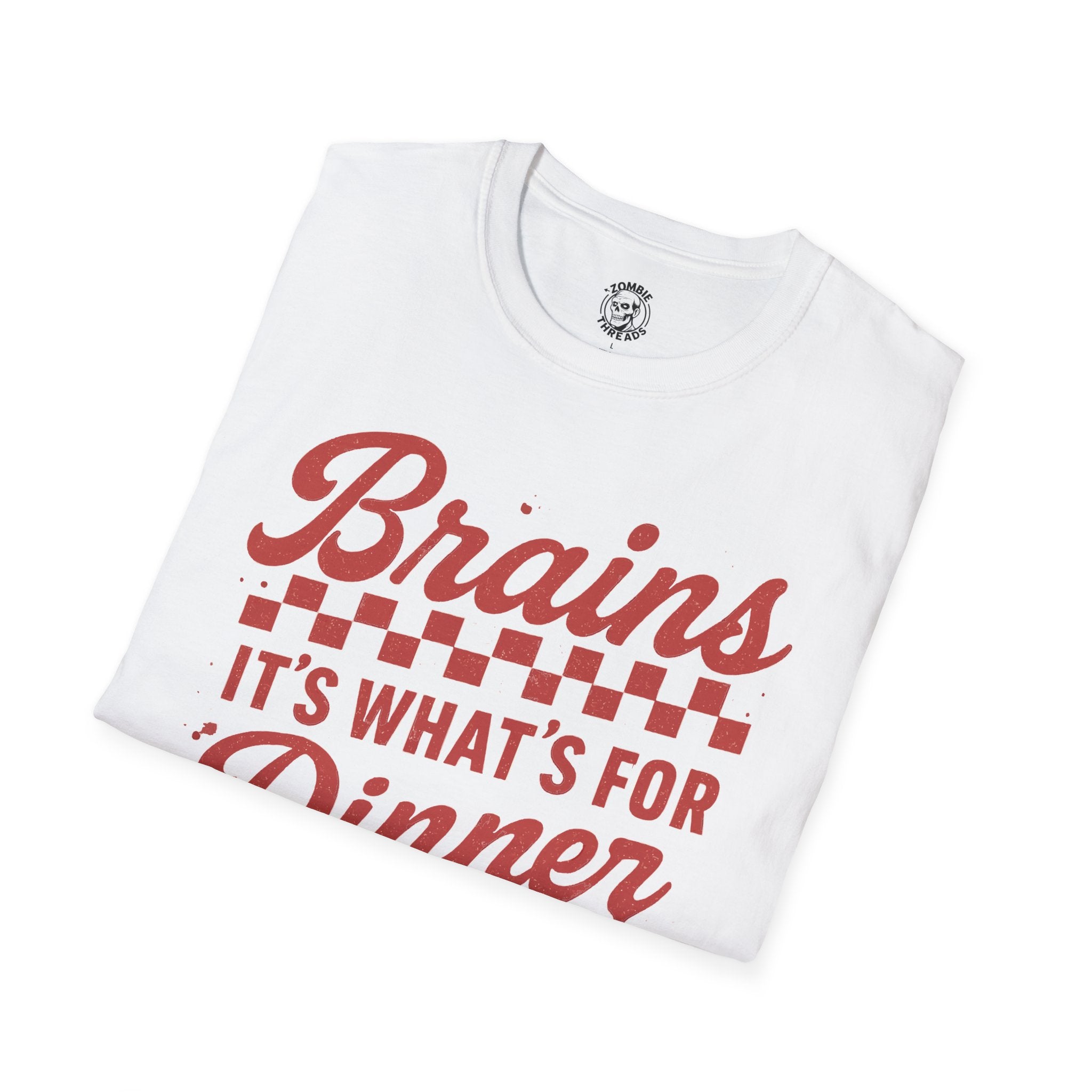 Brains! It's What's for Dinner T-shirt