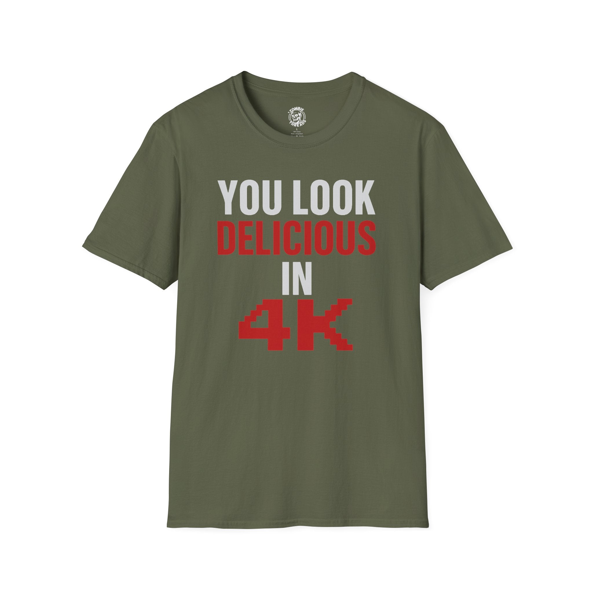 You Look Delicious T-Shirt