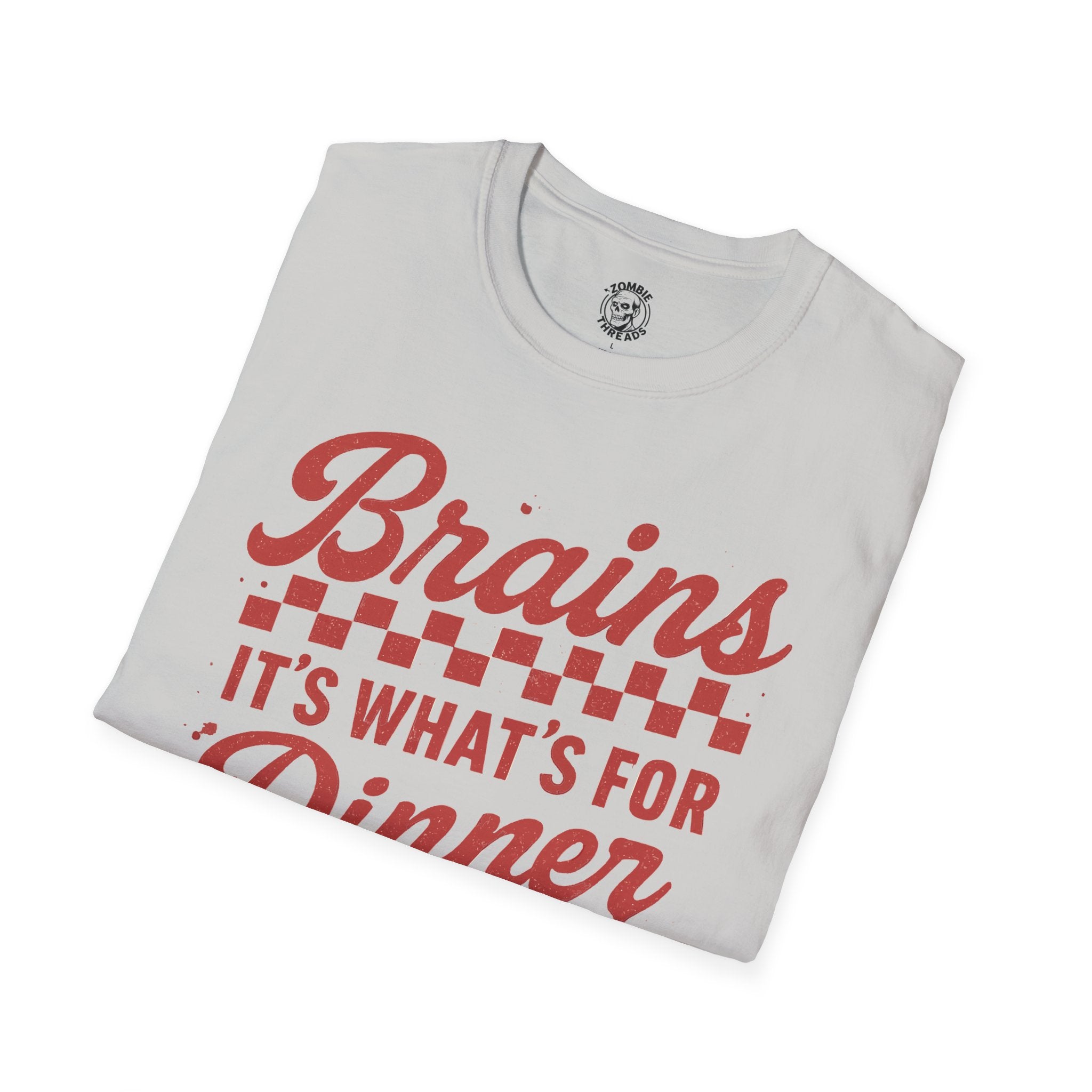 Brains! It's What's for Dinner T-shirt