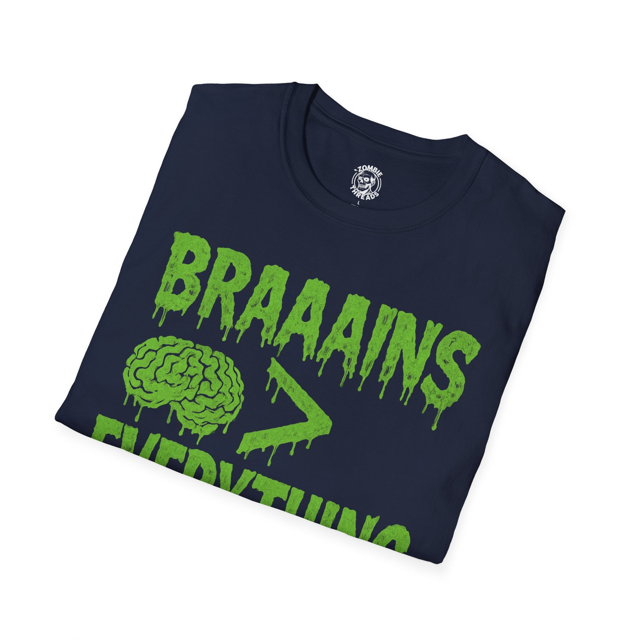 Brains Over Everything T-shirt