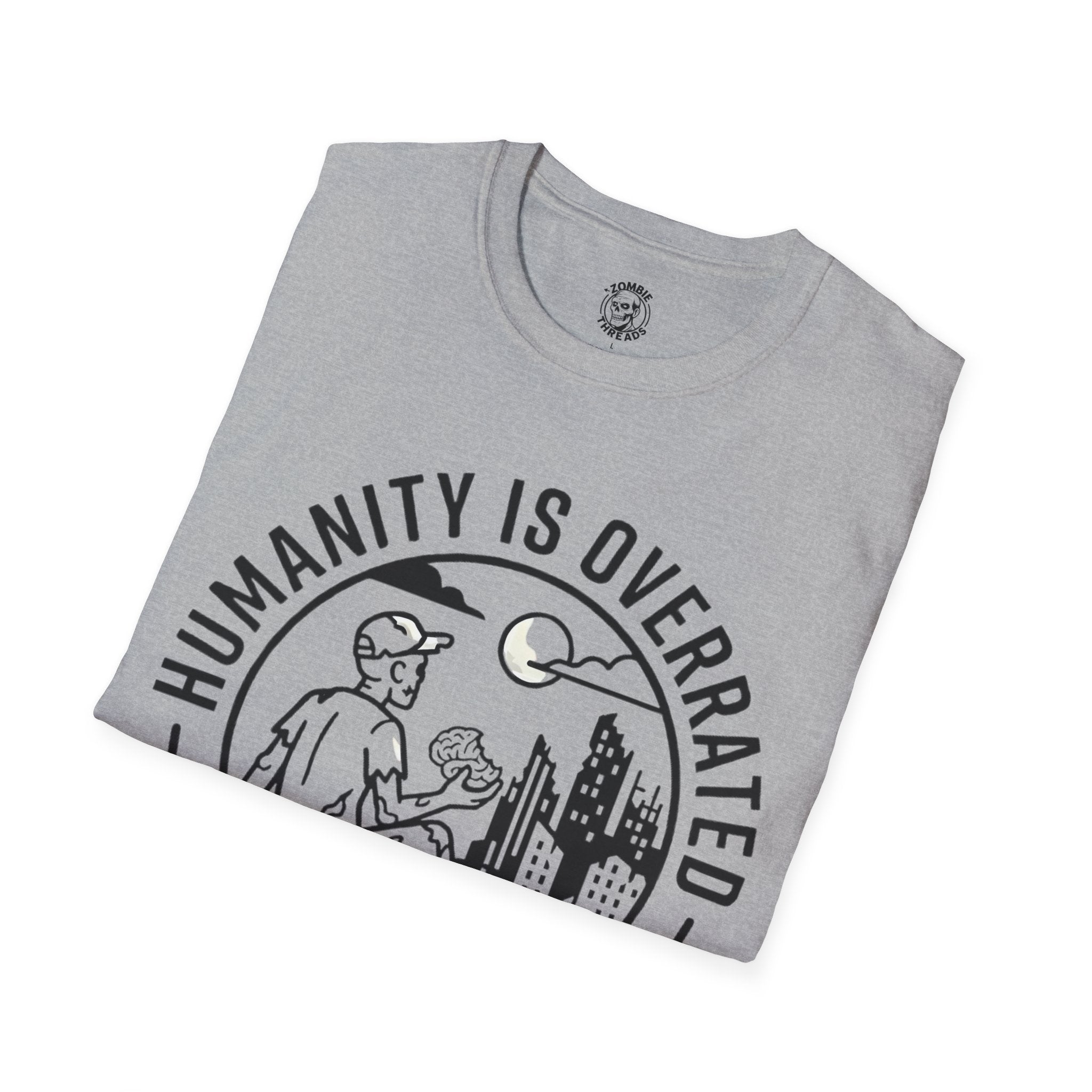 Humanity is Overated T-Shirt