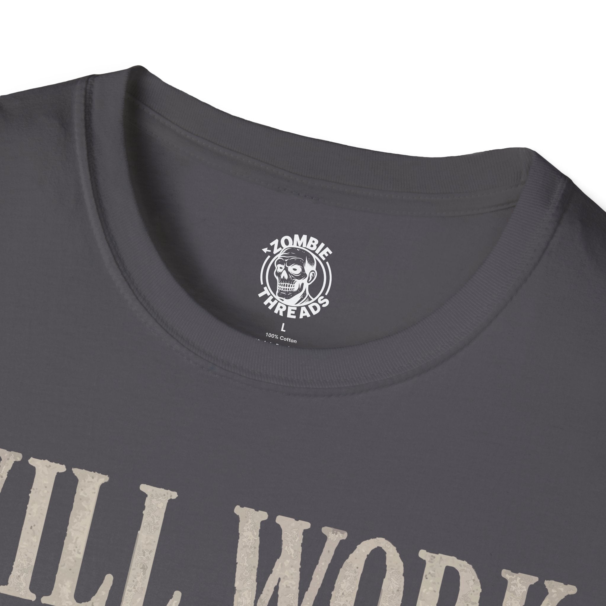 Will Work for Flesh T-shirt