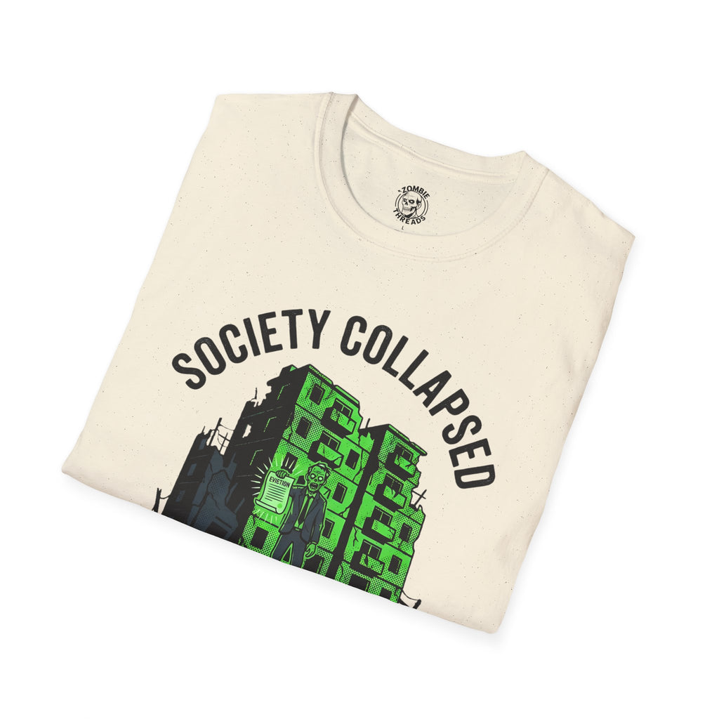 Society Collapsed T-Shirt