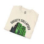 Society Collapsed T-Shirt