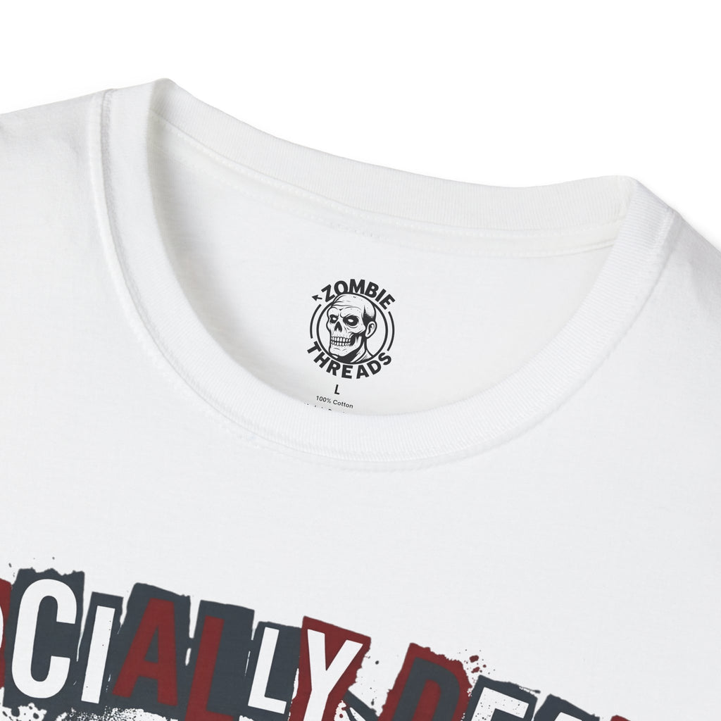 Socially Dead T-Shirt