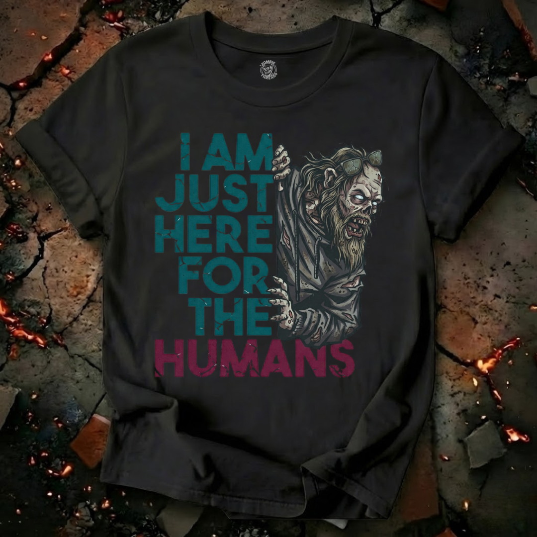 Here for the Humans T-Shirt
