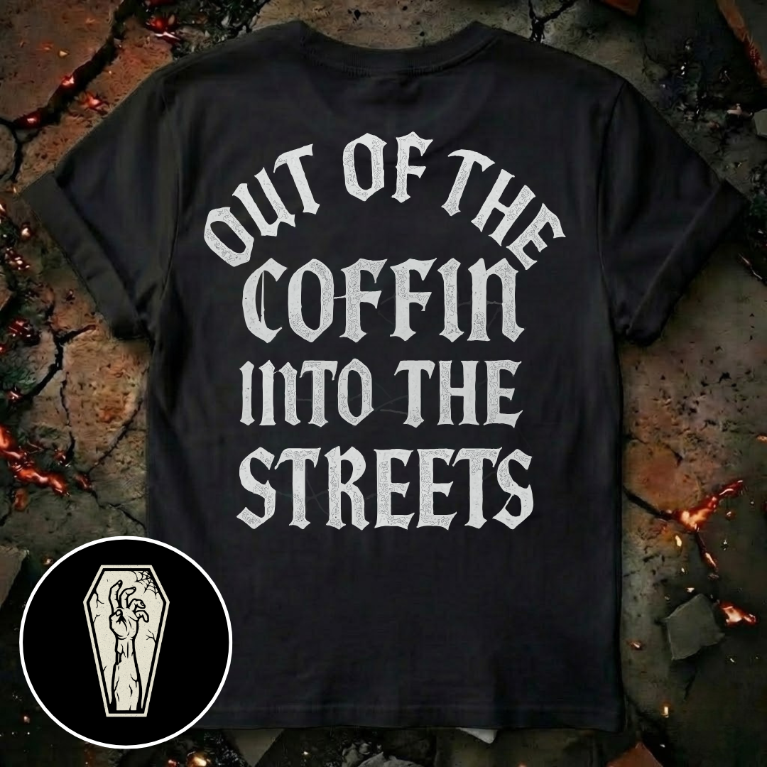Out of the Coffin T-Shirt