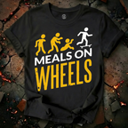 Meals on Wheels T-Shirt