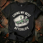 Living My Best Afterlife T-Shirt