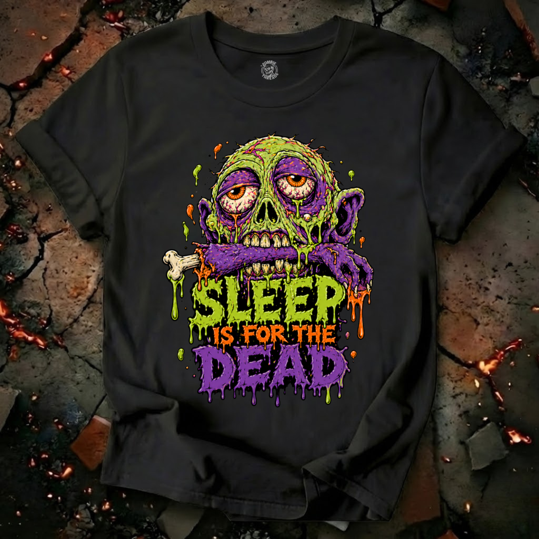 Sleep Is For The Dead T-Shirt