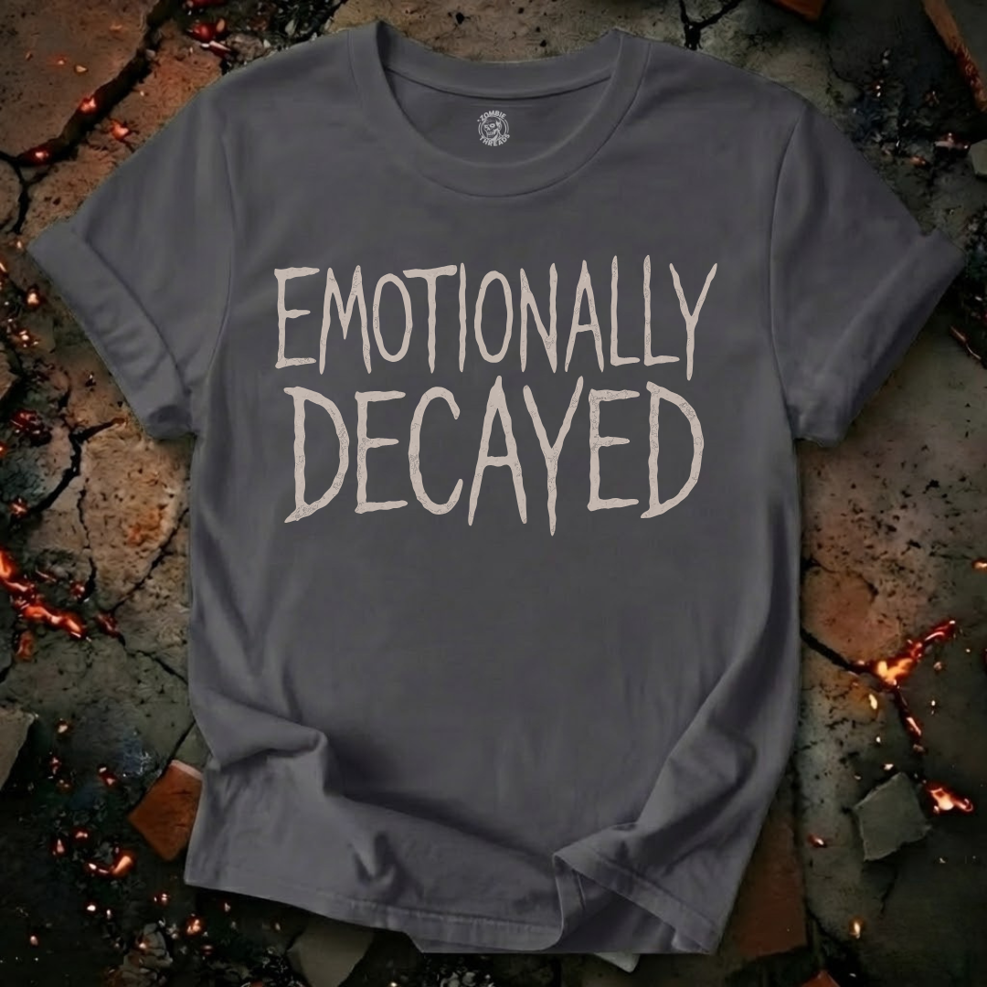 Emotionally Decayed T-Shirt