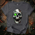 Still Watching T-Shirt