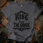 Rise From The Grave T-Shirt
