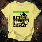If I Turn T-Shirt