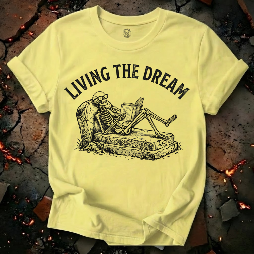 Living the Dream T-Shirt