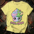 Still Good T-Shirt