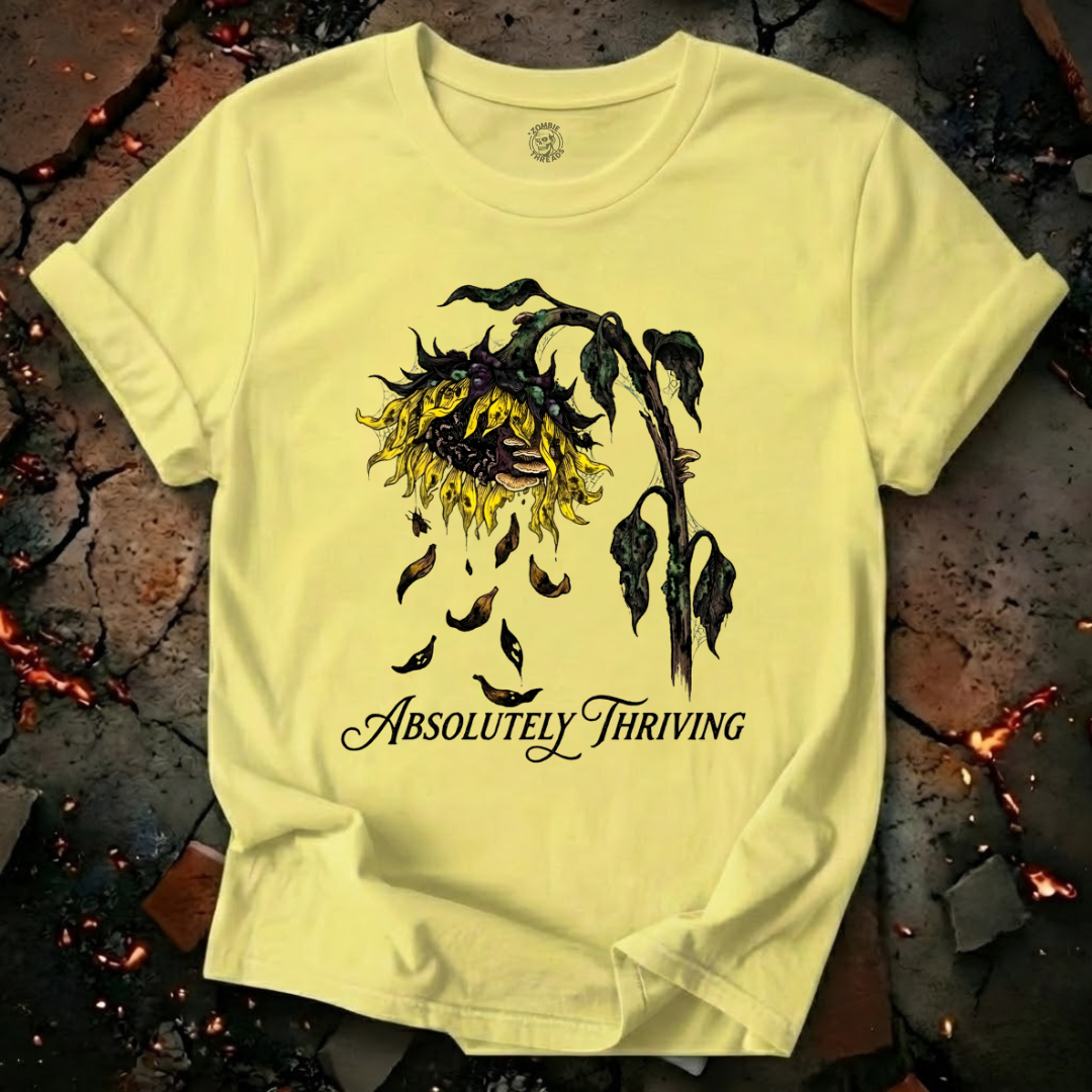 Absolutely Thriving T-Shirt