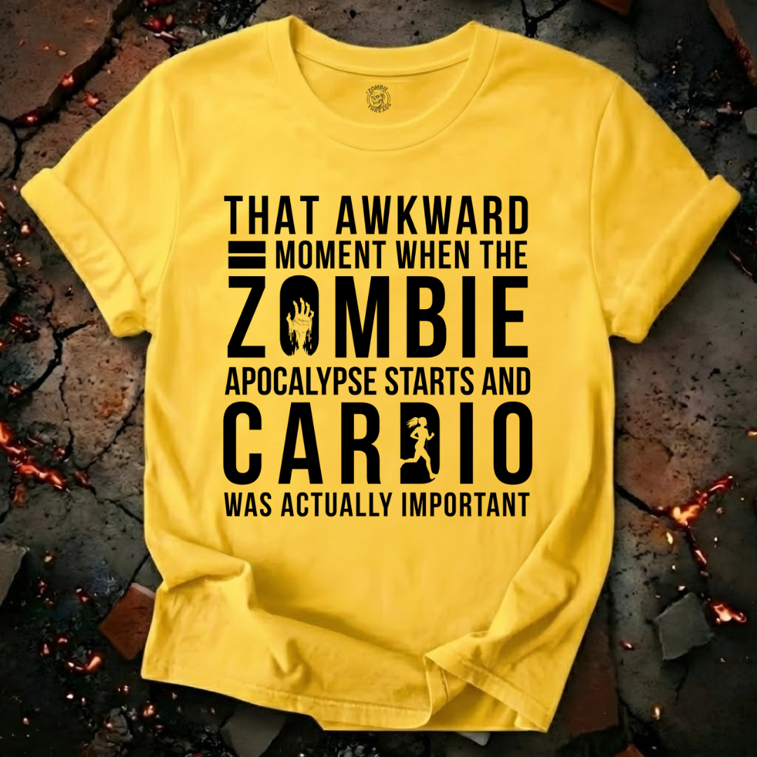 Cardio was Important T-Shirt