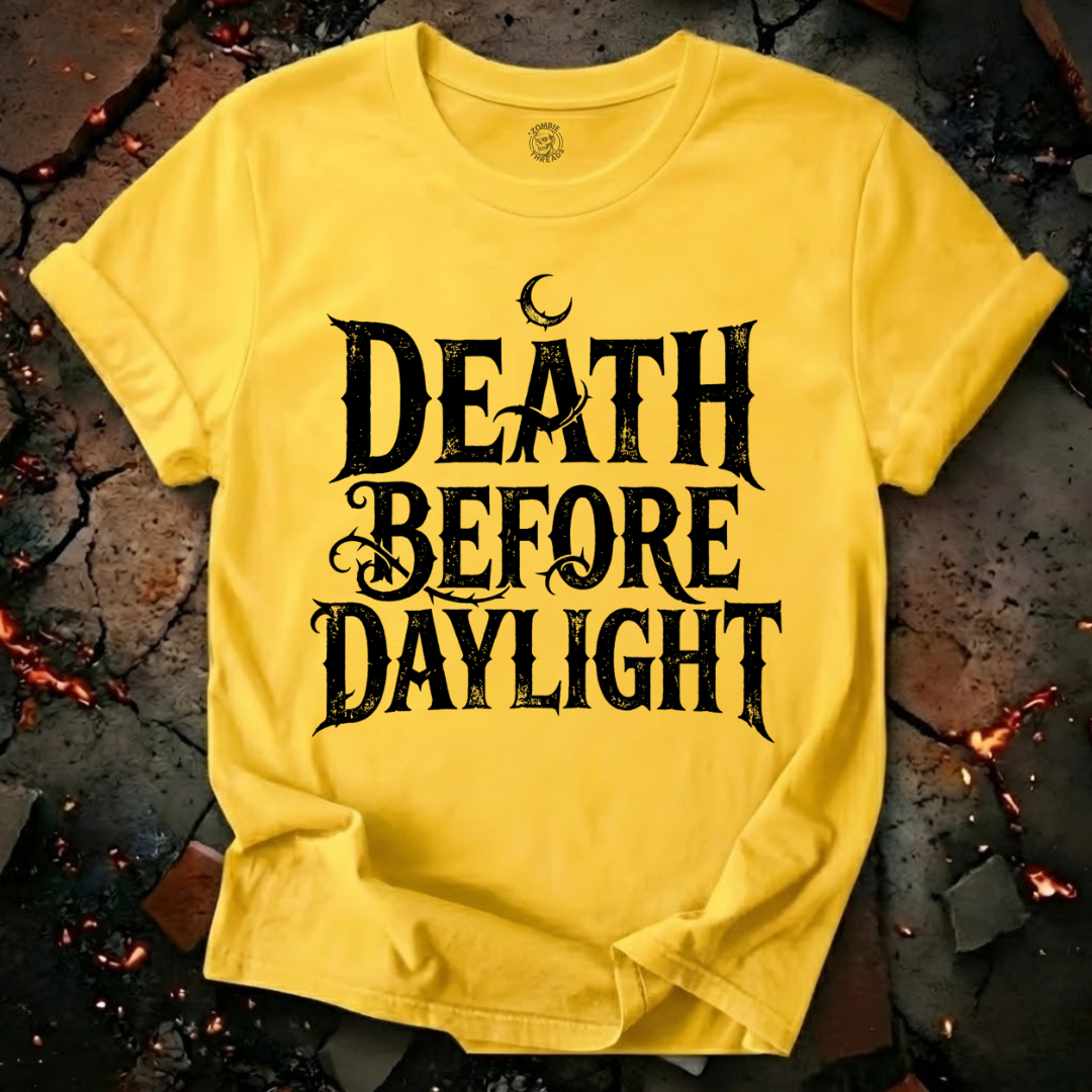 Death Before Daylight T-Shirt
