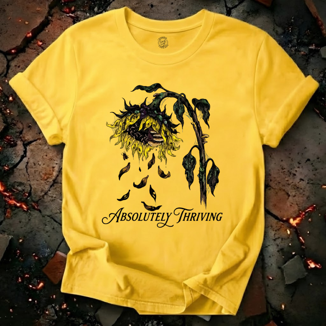 Absolutely Thriving T-Shirt