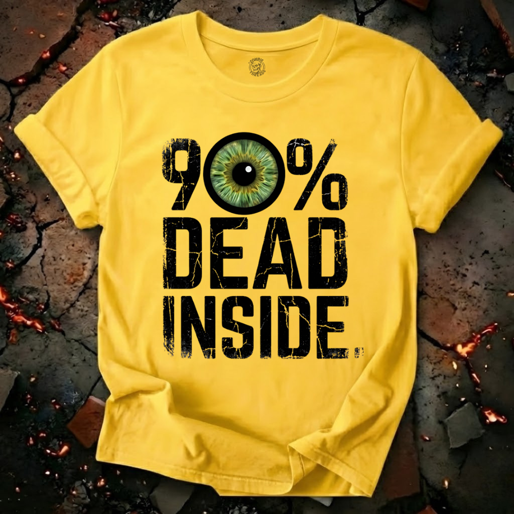 90% Dead Inside T-Shirt