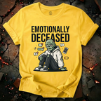 Emotionally Deceased T-Shirt