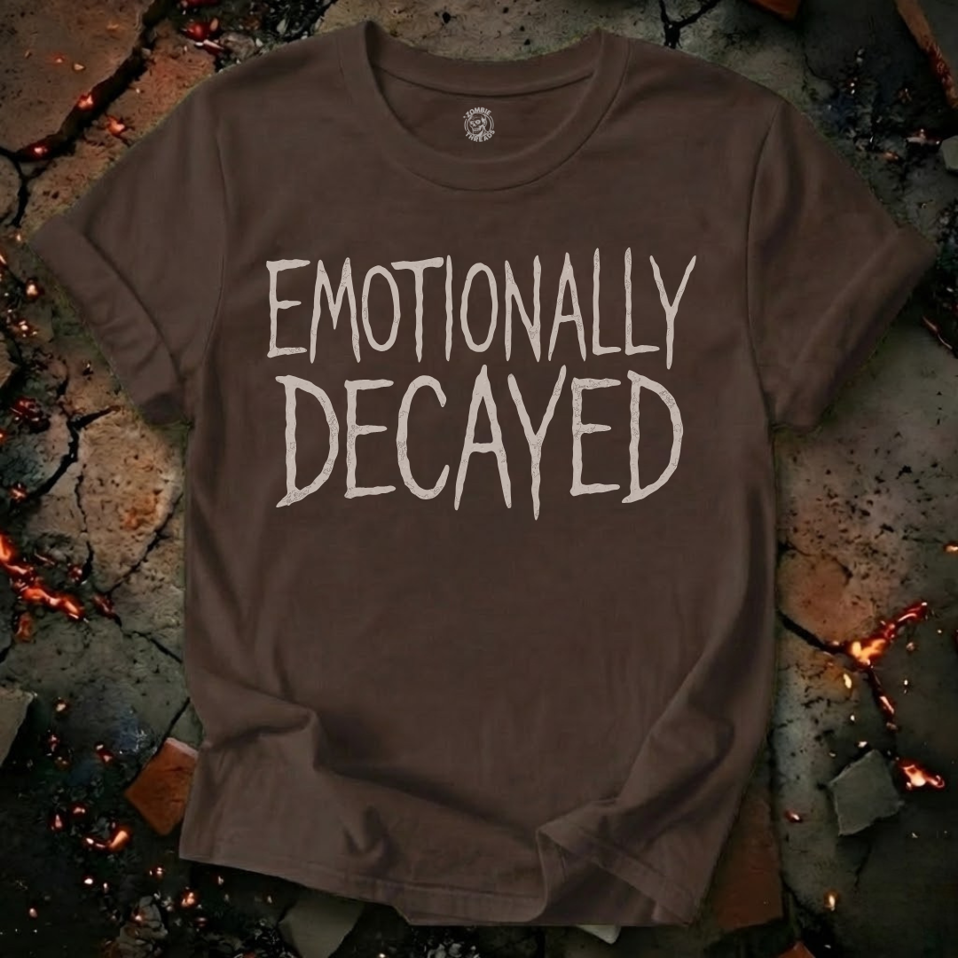 Emotionally Decayed T-Shirt