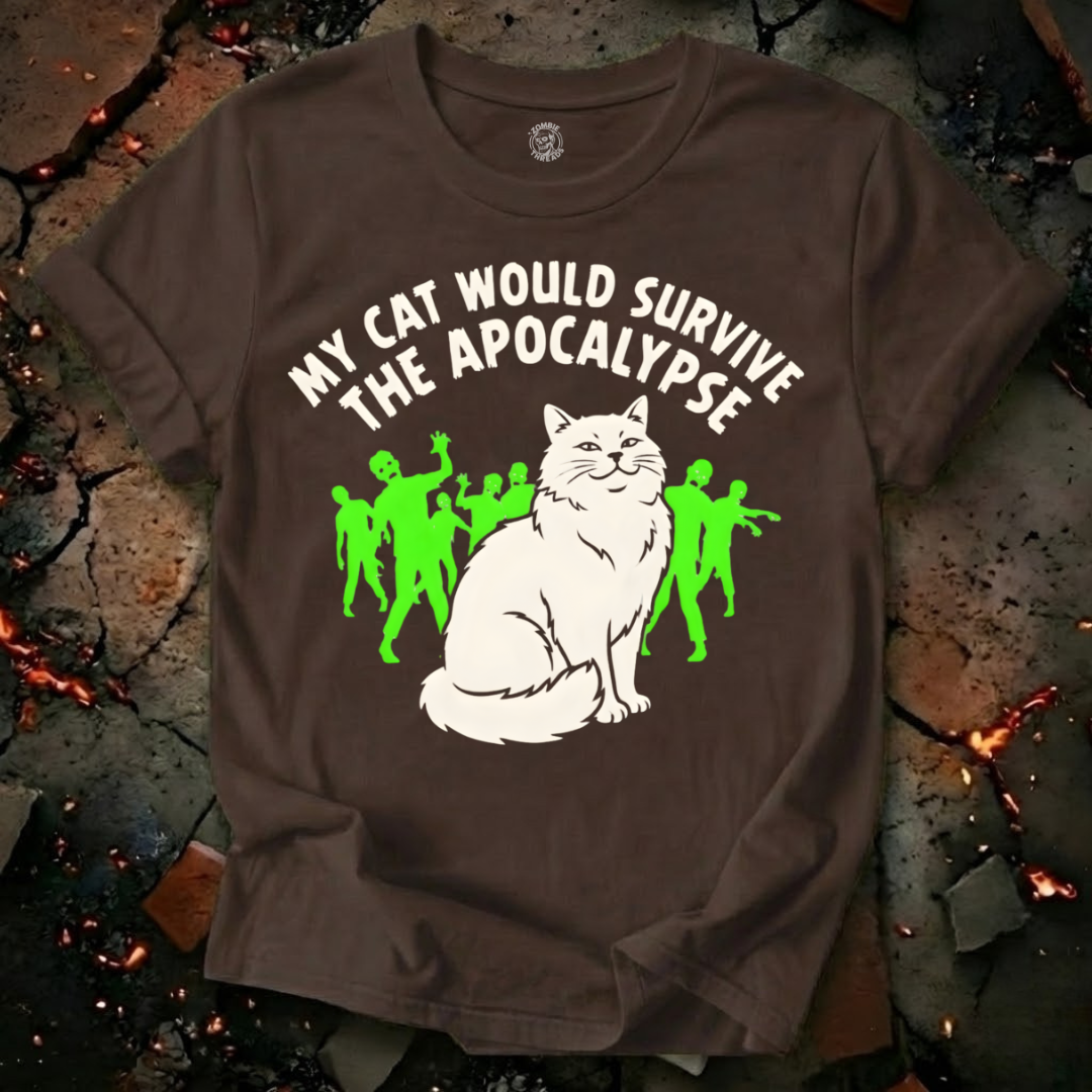 My Cat Would Survive T-Shirt