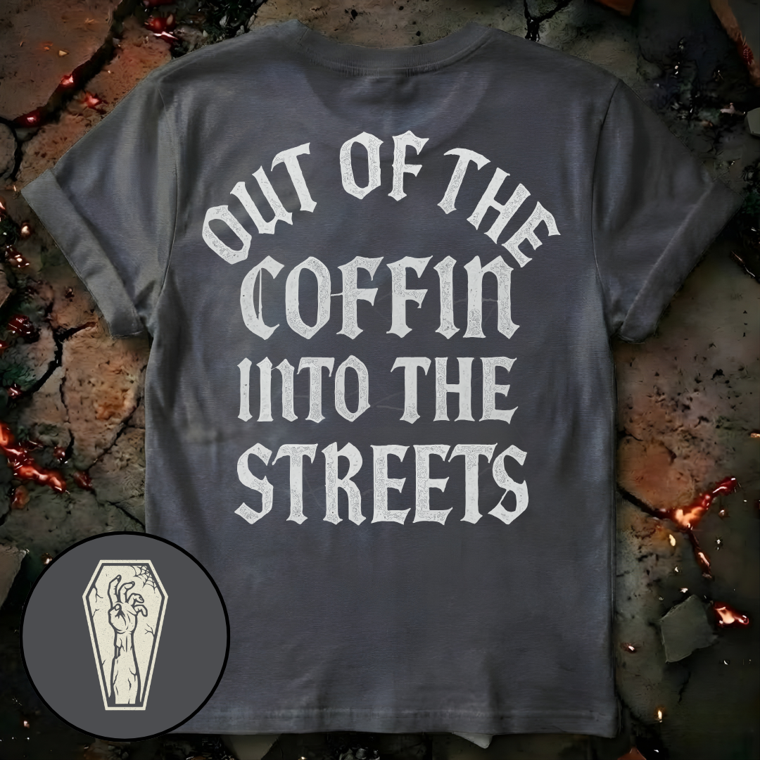 Out of the Coffin T-Shirt