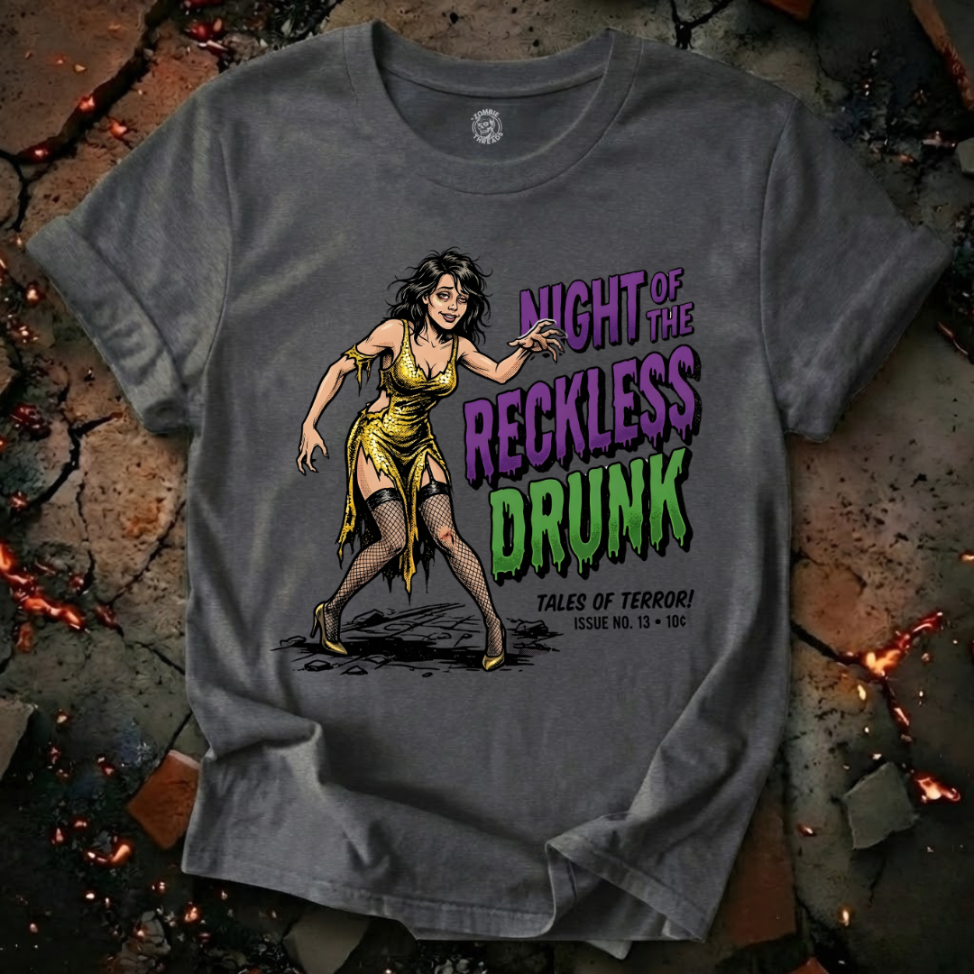Night of The Reckless Drunk T-Shirt