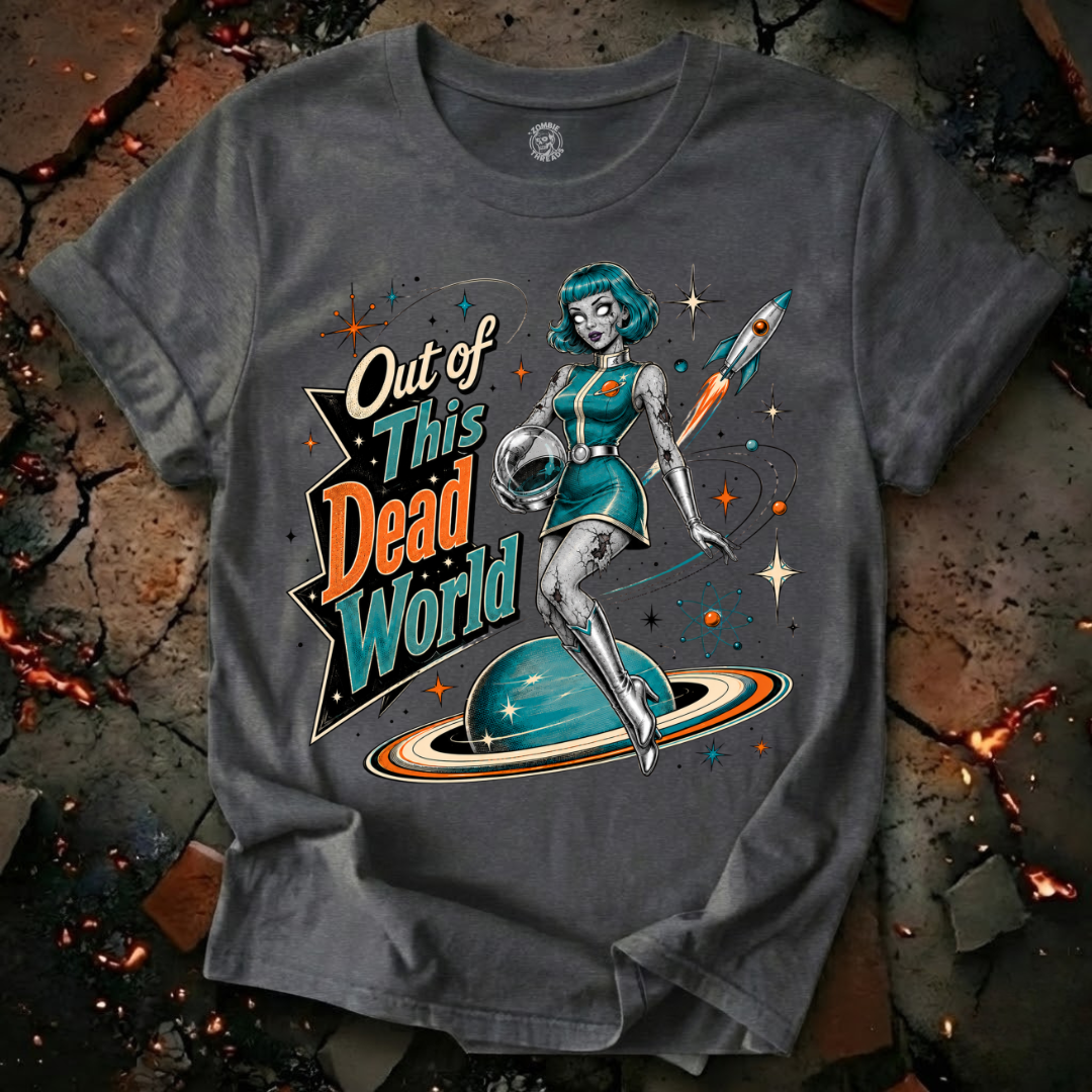 Out Of This Dead World T-Shirt