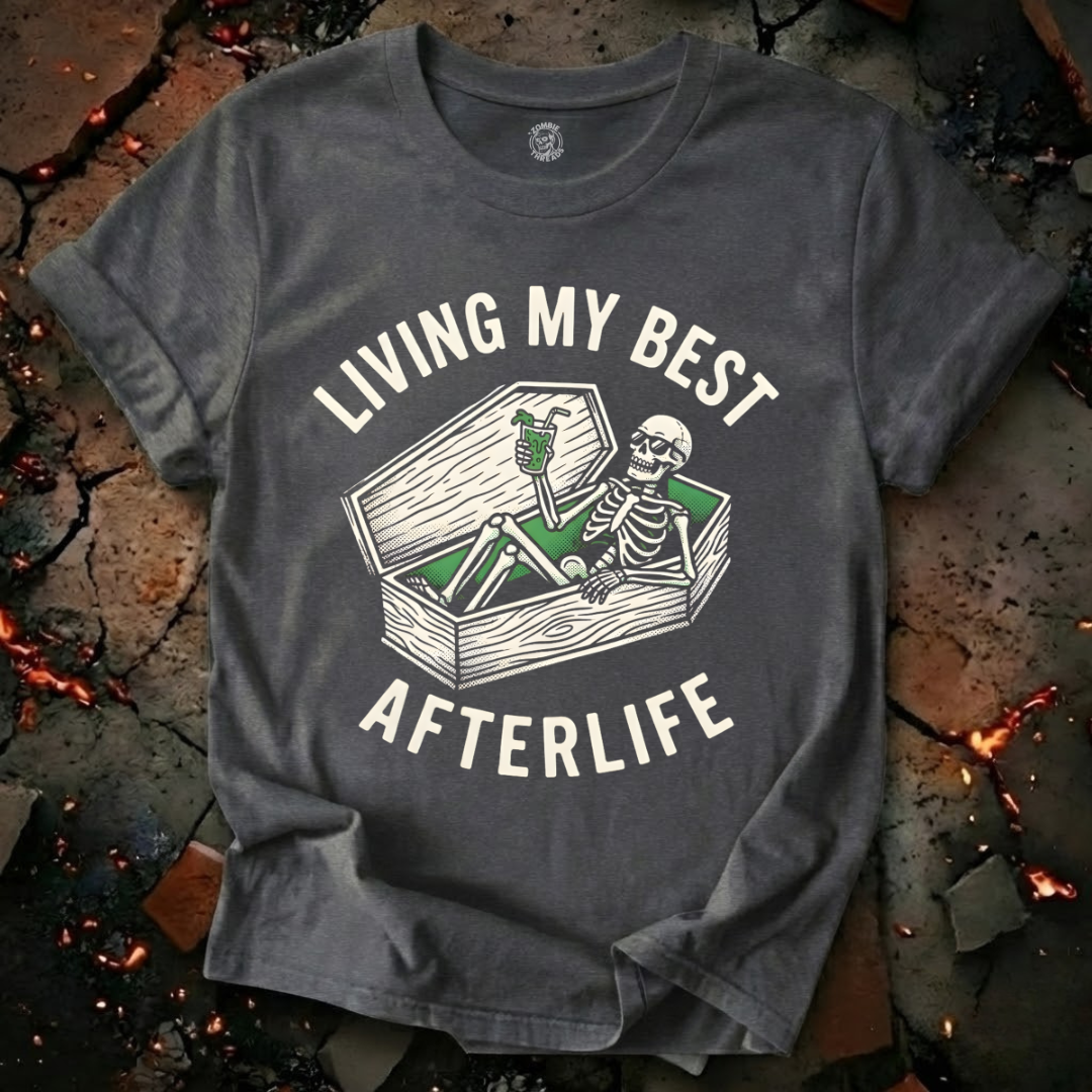 Living My Best Afterlife T-Shirt